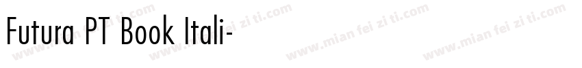 Futura PT Book Itali字体转换